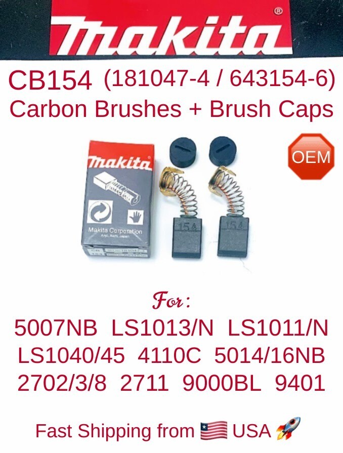 MAKITA CB154 181047-4 (643154-6) OEM C/Brushes + Caps for 5007NB LS1013N 9000BL