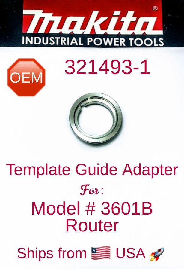 MAKITA 321493-1 OEM Template Guide Adapter (1-3/16&Prime; x 1-13/32&Prime;) for 3601B Router