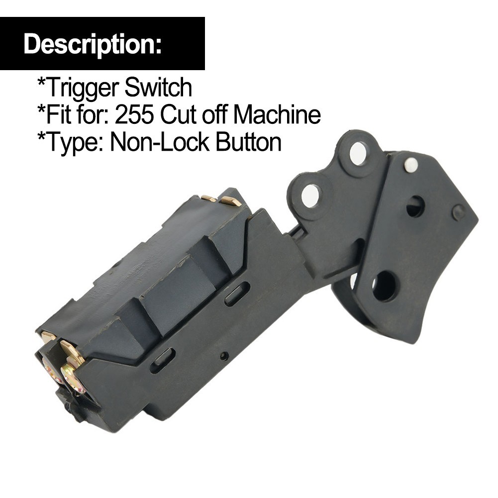 Non-Lock Button SPST-Trigger Switch For 255 Cut Off Machine Mitre Saw Power Tool